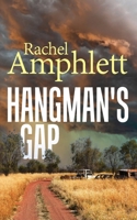 Hangman's Gap: An Australian rural crime thriller 1915231973 Book Cover