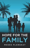 Hope for the Family 9356113866 Book Cover