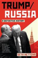 Trump/Russia: A Definitive History 1612197396 Book Cover