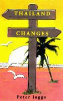Thailand Changes 194676535X Book Cover