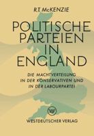 Politische Parteien in England: Die Machtverteilung in Der Konservativen Und in Der Labourpartei 3322979849 Book Cover