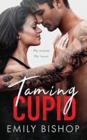 Taming Cupid 1985645416 Book Cover