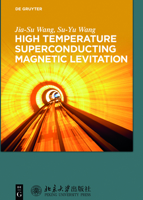 High Temperature Superconducting Magnetic Levitation 3110538180 Book Cover