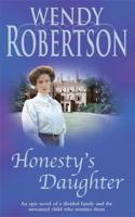 Honesty's Daughter: An unforgettable saga of rivalry and hope 0747266069 Book Cover