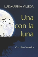 Una con la luna: confesiones de mujer a mujer B0C2R2STQP Book Cover