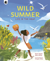 Wild Summer: Life in the Heat 0711269742 Book Cover
