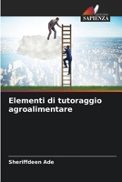 Elementi di tutoraggio agroalimentare (Italian Edition) 6208363977 Book Cover