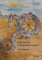 Col froissé et la Magie de l'écriture ! (French Edition) 2414635169 Book Cover