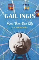 More Than One Life: A Memoir 1737336952 Book Cover