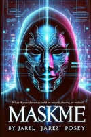 MaskMe B0DZNK4K3X Book Cover