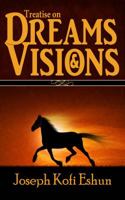 Treatise On Dreams And Visions 1532310552 Book Cover