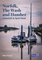 Norfolk, the Wash and Humber 1786791471 Book Cover