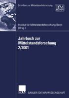 Jahrbuch Zur Mittelstandsforschung 2/2001 3824476401 Book Cover