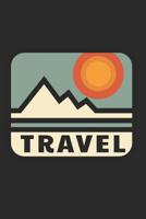 Travel Diary: 6x9inch Travel Diary Notebook College Ruled 107345763X Book Cover