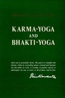 Karma-Yoga and Bhakti-Yoga 0911206221 Book Cover