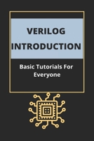 Verilog Introduction: Basic Tutorials For Everyone: Verilog Syntax B08ZVVPTVV Book Cover