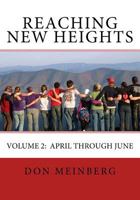 Reaching New Heights: Volume 2 197617323X Book Cover