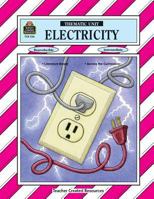 Electricity Thematic Unit 1557342369 Book Cover
