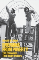 Emerging from Poverty: The Economics That Really Matters 0195037146 Book Cover