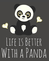 Life is Better With a Panda: Fun Panda Sketchbook for Drawing, Doodling and Using Your Imagination! 1673676367 Book Cover