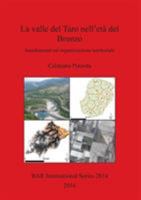 La valle del Taro nell'et� del Bronzo: Insediamenti ed organizzazione territoriale 1407314793 Book Cover