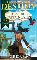 The Treasure of Captain Estes (Unravel Your Destiny) 1914073991 Book Cover