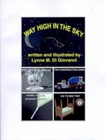 Way High in the Sky 1587213338 Book Cover