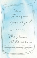 The Long Goodbye 1594485666 Book Cover