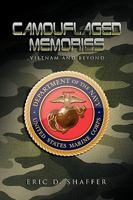 Camouflaged Memories 1450086446 Book Cover