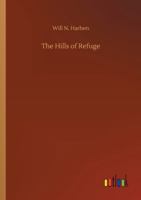 The Hills of Refuge 1517512980 Book Cover
