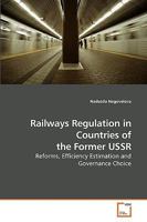 Railways Regulation in Countries of the Former USSR 3639211545 Book Cover