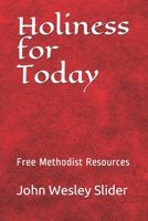 Free Methodist Handbook: Holiness for Today 1519553099 Book Cover