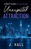 Unexpected Attraction B0DT9JHZ67 Book Cover