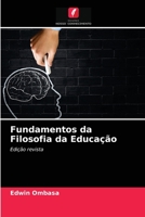 Fundamentos da Filosofia da Educa��o 6204043498 Book Cover