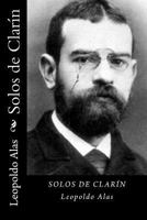 Solos de Clar�n: Y tres cuentos cortos 1019092335 Book Cover