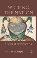 Writing the Nation: A Global Perspective 023000802X Book Cover