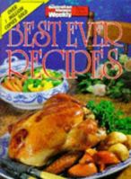 Aww Best Ever Recipes ("Australian Women's Weekly" Home Library) 0949128279 Book Cover