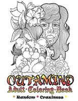 Outamind: Adult Coloring Book 1540398943 Book Cover