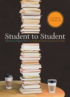 Student to Student: A Guide to College Life 0830745386 Book Cover