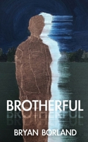 Brotherful 1943977860 Book Cover