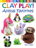 Clay Play! Animal Favorites 0486837912 Book Cover