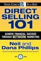 Direct Selling 101: Achieve Financial Success through Network Marketing (Your Coach in a Box) 1596590270 Book Cover