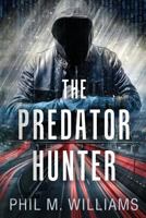 The Predator Hunter 1943894485 Book Cover