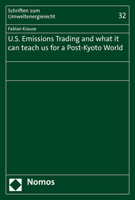 U.S. Emissions Trading and What It Can Teach Us for a Post-Kyoto World 3848783908 Book Cover
