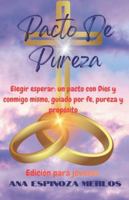 Pacto De Pureza B0G3MBM3S3 Book Cover