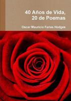 40 Años de Vida, 20 de Poemas 1304550885 Book Cover