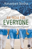 An India For Everyone- A Path to Inclusive Development 9350295571 Book Cover