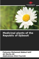 Medicinal plants of the Republic of Djibouti 6206005941 Book Cover