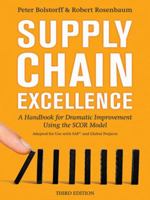 Supply Chain Excellence: A Handbook for Dramatic Improvement Using the SCOR Model 081441771X Book Cover