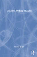 Creative Writing Analysis 0367902184 Book Cover